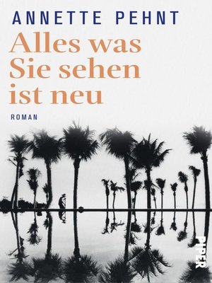 cover image of Alles was Sie sehen ist neu